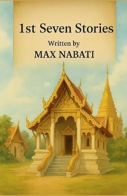 1st Seven Stories (Rev.2) - Max Nabati - cover