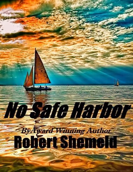 No Safe Harbor