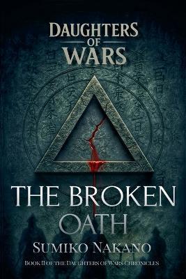 The Broken Oath - Sumiko Nakano - cover