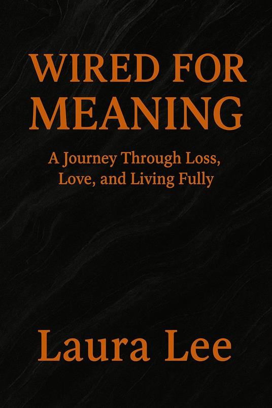 Wired for Meaning