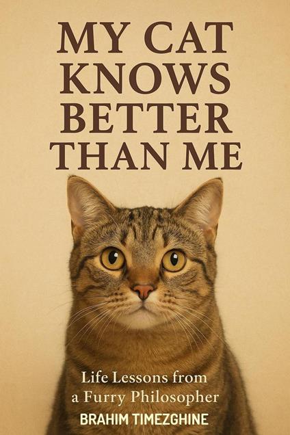 My Cat Knows Better Then Me