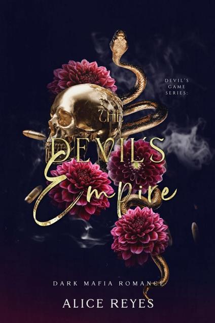 The Devil's Empire: Dark Mafia Romance