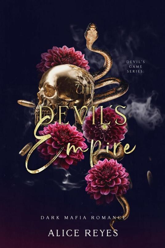 The Devil's Empire: Dark Mafia Romance