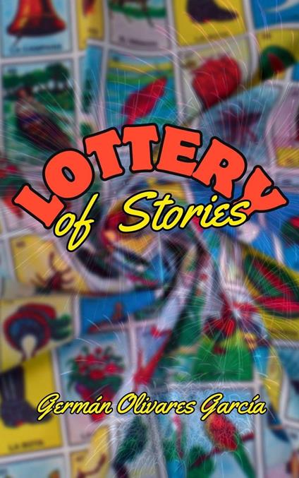Lottery of Stories