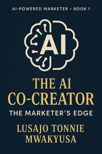 The AI Co-Creator: The Marketer's Edge