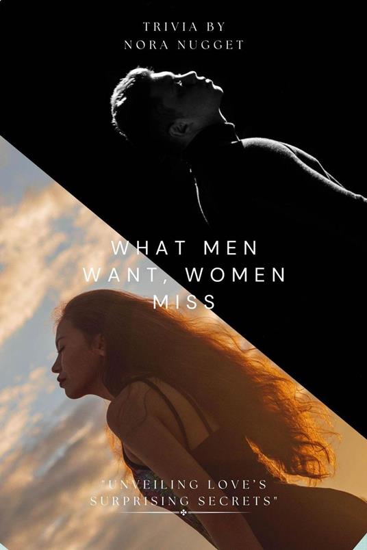 What Men Want, Women Miss