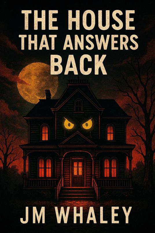 The House That Answers Back