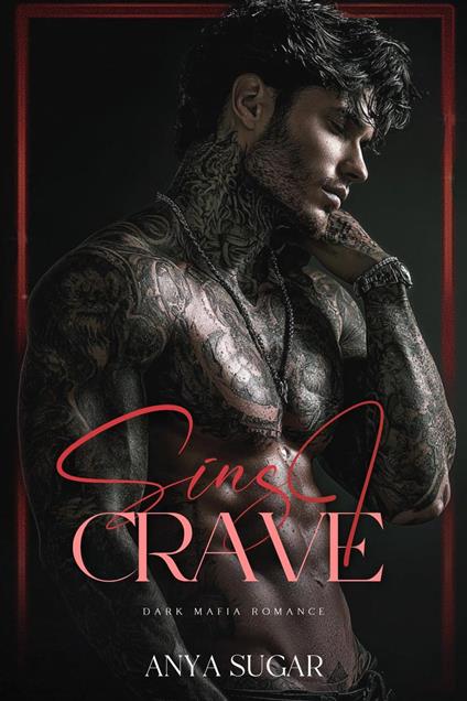 Sins I Crave: Dark Mafia Romance