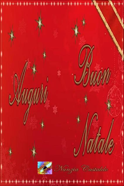 Auguri Buon Natale - Nunzia Castaldo - ebook