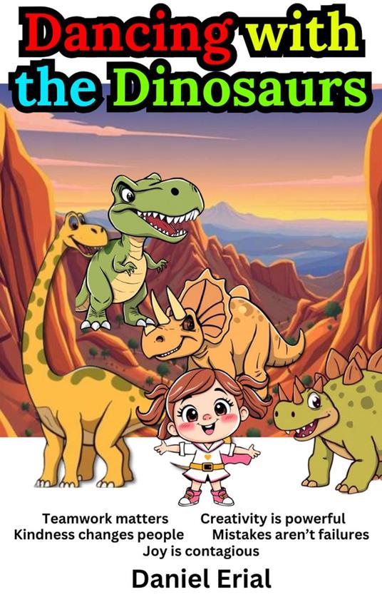Dancing with the Dinosaurs - Daniel Erial - ebook