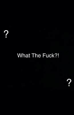 What The Fuck?! - Morgan Jones - cover