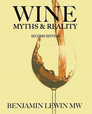 Wine Myths & Reality - Benjamin Lewin - cover