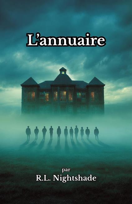L'annuaire - R.L. Nightshade - ebook