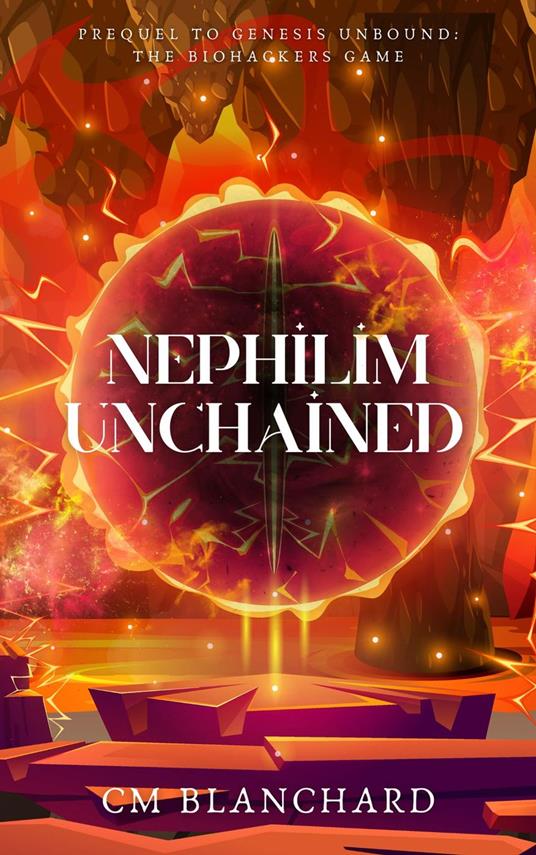 Nephilim Unchained - CM Blanchard - ebook