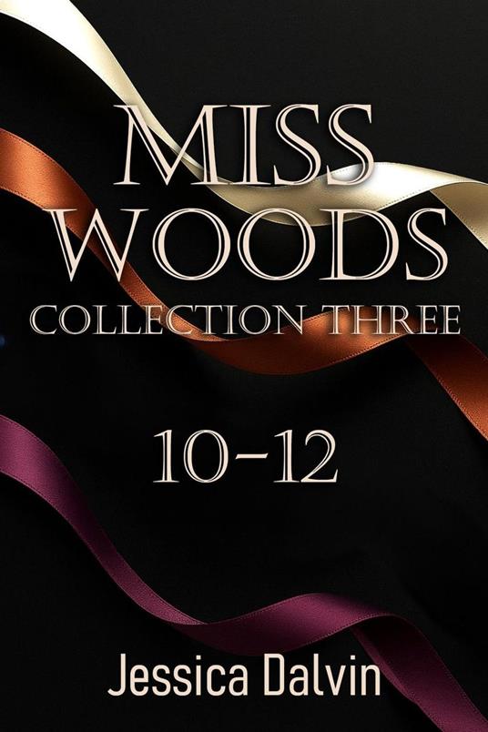 Miss Woods: Collection 10-12