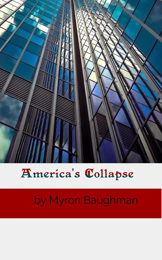 America's Collapse