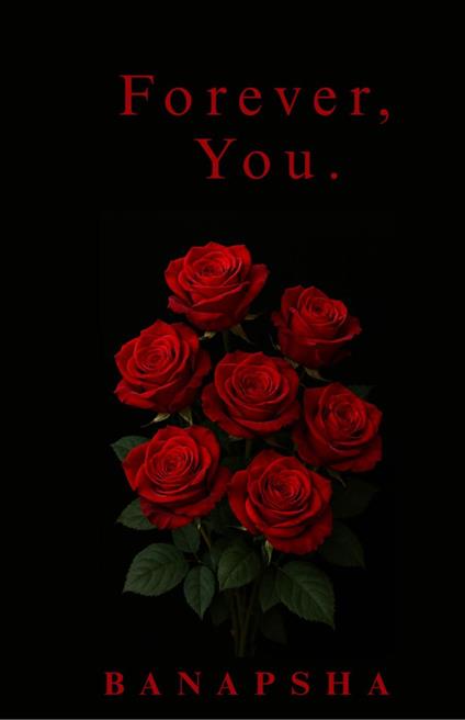 Forever, You.