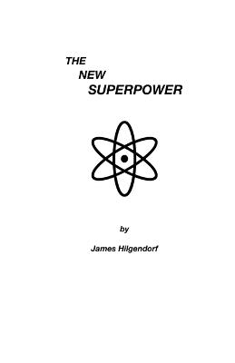The New Superpower - James Hilgendorf - cover