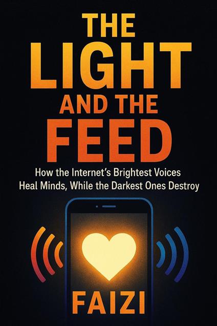The Light and The Feed