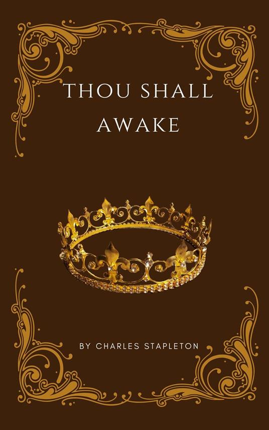 Thou Shall Awake