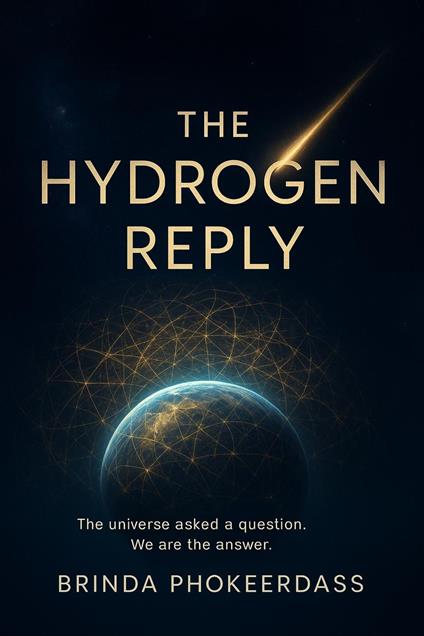 The Hydrogen Reply - Brinda Phokeerdass - ebook