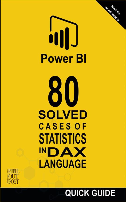 Power BI: 80 Solved Cases of Statistics in DAX Language