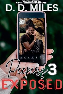 Peepers 3: Exposed - D D Miles - cover