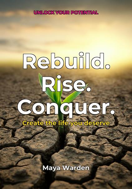 Rebuild. Rise. Conquer.