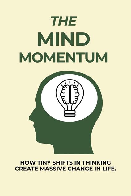 The Mind Momentum