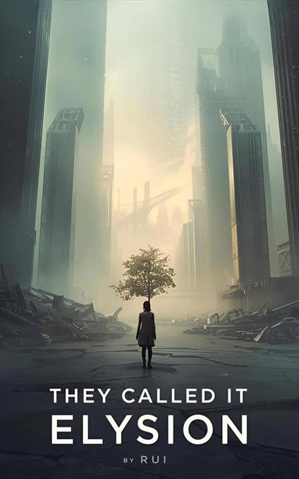 They Called It Elysion