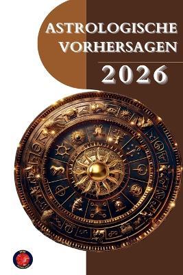 Astrologische Vorhersagen 2026 - Alina a Rubi - cover