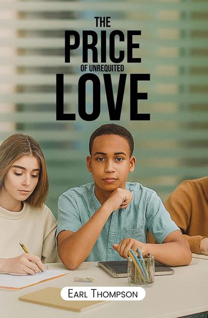 The Price Of Unrequited Love