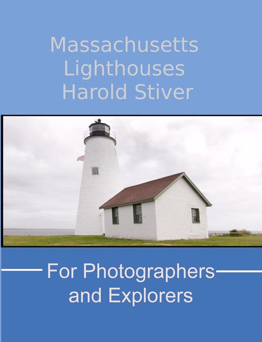 Massachusetts Lighthouses