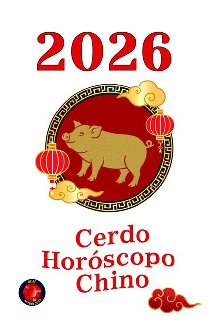 Cerdo Horóscopo Chino 2026