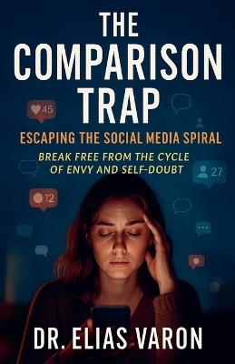 The Comparison Trap - Elias Varon - cover