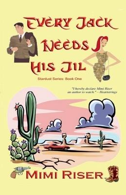 Every Jack Needs His Jil - Mimi Riser - cover