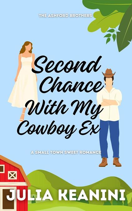 Second Chance with My Cowboy Ex