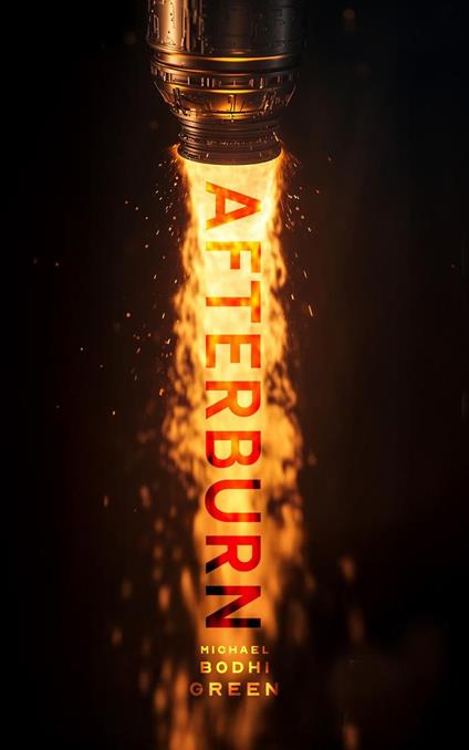 Afterburn: A Novel