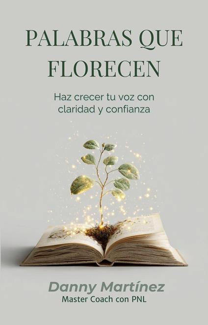 PALABRAS QUE FLORECEN