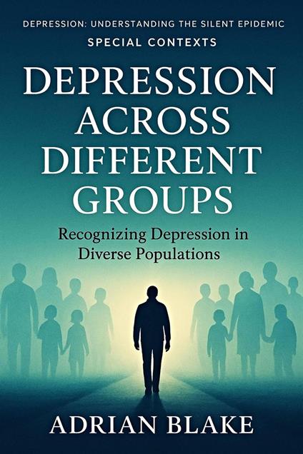 Depression Across Different Groups
