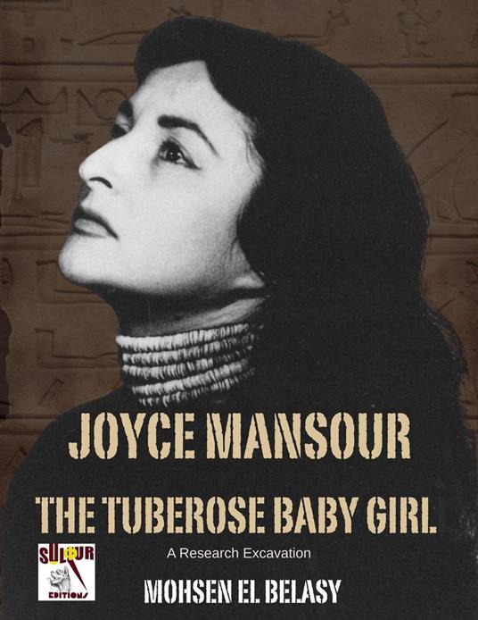 Joyce Mansour The Tuberose Baby Girl