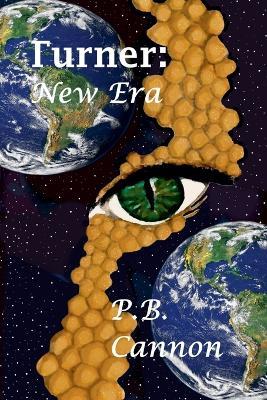 Turner: New Era - P B Cannon - cover