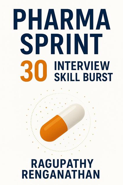 Pharma Sprint 30 - Interview Skill Burst