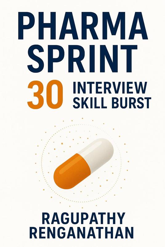 Pharma Sprint 30 - Interview Skill Burst