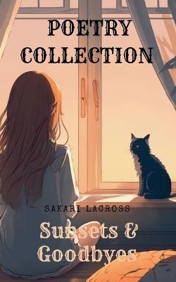 Sunsets & Goodbyes - Sakari Lacross - cover