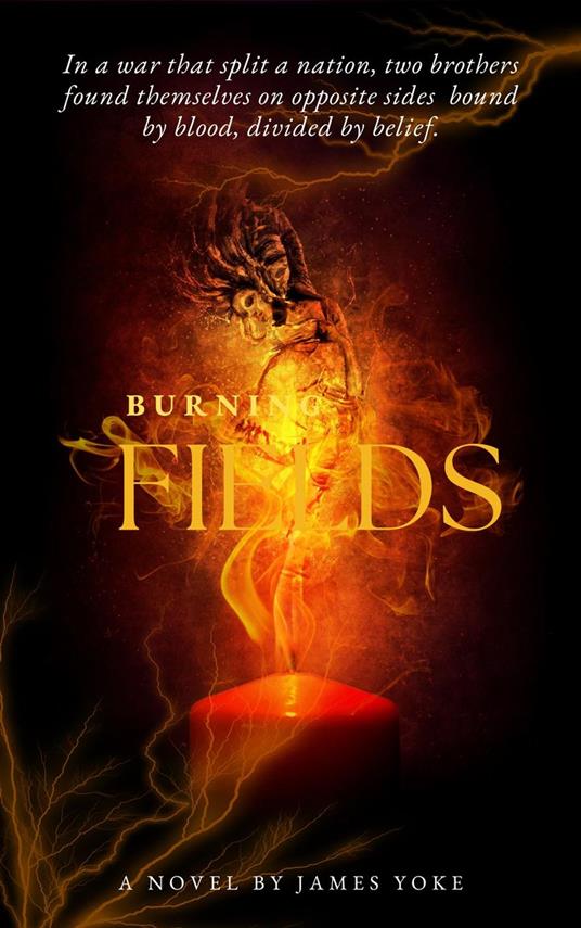 Burning Fields - James Yoke - ebook