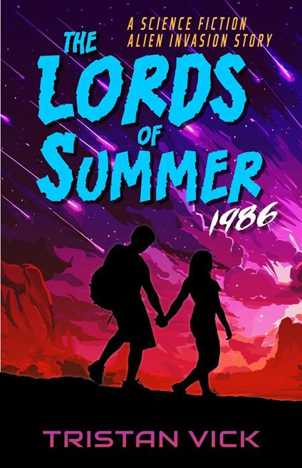 The Lords of Summer 1989 - Tristan Vick - ebook