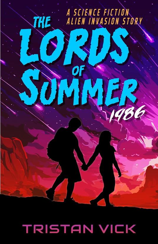 The Lords of Summer 1989 - Tristan Vick - ebook