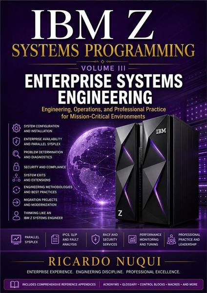 IBM Z Systems Programming, Volume III