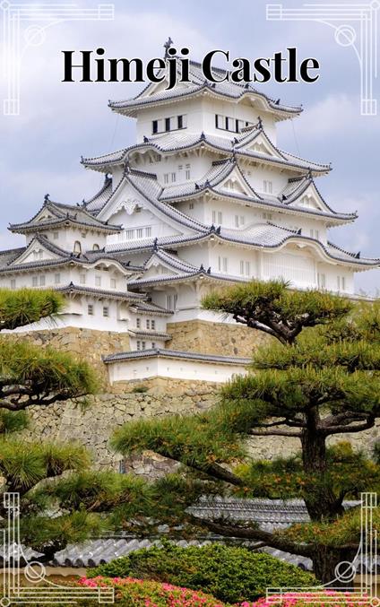 Himeji Castle